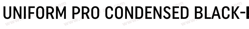 UNIFORM PRO CONDENSED BLACK字体转换